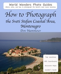  Don Mammoser - How to Photograph the Sveti Stefan Coastal Area, Montenegro.