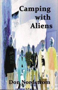 Camping with Aliens
