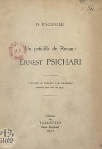 Don Paganelli - Un petit-fils de Renan : Ernest Psichari.