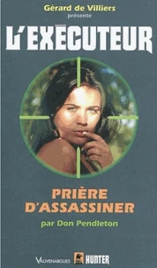 Prière d'assassiner