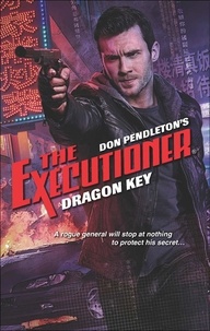 Don Pendleton - Dragon Key.