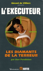 Don Pendleton - Les diamants de la terreur.