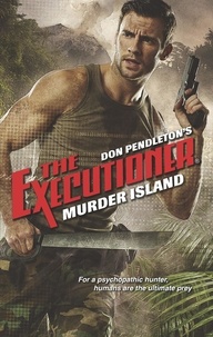 Don Pendleton - Murder Island.