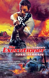 Don Pendleton - Toxic Terrain.