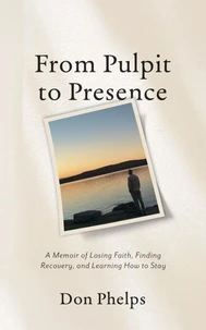 From Pulpit to Presence