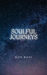 Téléchargements livres pdf Soulful Journeys:  Awakening Through Meditation and Mindful Movement  - The better self