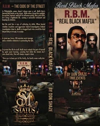 R.B.M " Real Black Mafia"