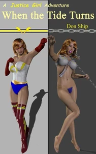 Justice Girl: When the Tide Turns