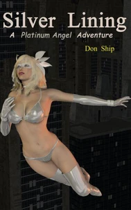 Platinum Angel: Silver Lining