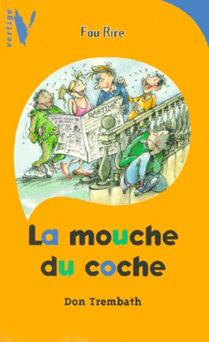 Don Trembath - La Mouche Du Coche.