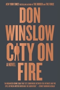 Don Winslow - City on Fire - A Novel.