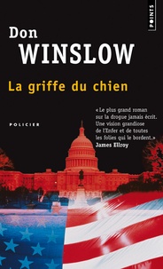 Don Winslow - La griffe du chien.