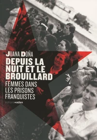 Depuis la nuit et le brouillard