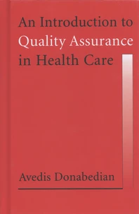 An Introduction to Quality Assurance in Health Care
