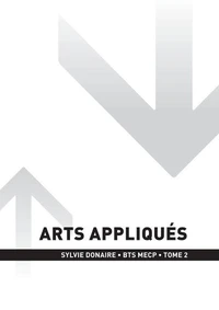 BTS Esth. - Arts appliqués Tome 2 (1ère année)