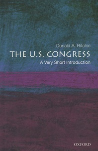Donald A. Ritchie - The U.S. Congress - A very Short Introduction.