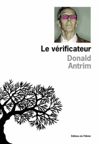 Donald Antrim - .