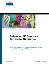 Donald-C Lee - Enhanced Ip Services For Cisco Networks.