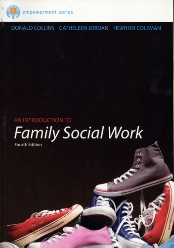 An Introduction to Family Social Work 4th edition