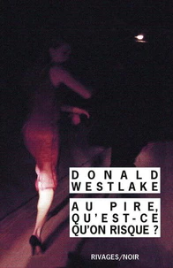 Au Pire Qu'Est-Ce Qu'On Risque ?