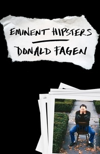 Donald Fagen - Eminent Hipsters.