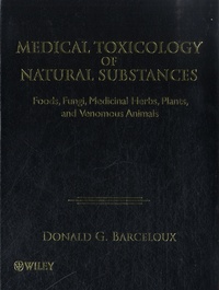 Donald G. Barceloux - Medical Toxicology of Natural Substances - Medical Toxicology of Drug Abuse.