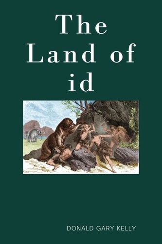  Donald Gary Kelly - The Land of Id - The Zamtrite Clan, #1.