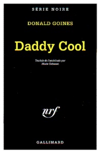 Donald Goines - Daddy Cool.