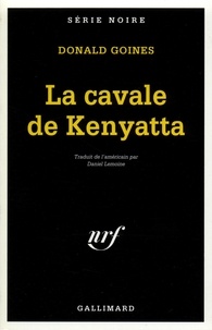 Donald Goines - La cavale de Kenyatta.