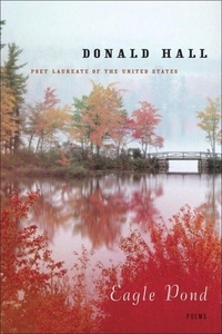 Téléchargement de livres audio sur iTunes 10 Eagle Pond - Poems par Donald Hall (Litterature Francaise)