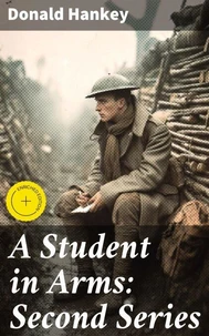 A Student in Arms: Second Series