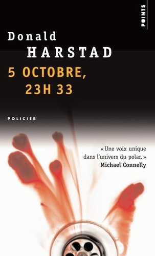 Donald Harstad - 5 octobre, 23 h 33.