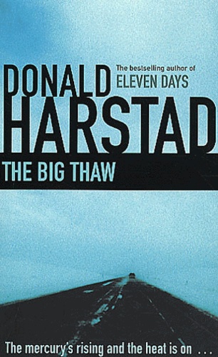 Donald Harstad - The Big Thaw.