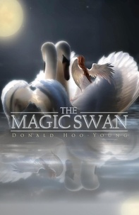  Donald Hoo-Young - The Magic Swan.