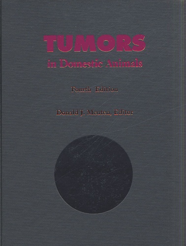 Donald-J Meuten - Tumors In Domestic Animals. 4th Edition.