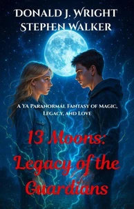 13 Moons: Legacy of the Guardians