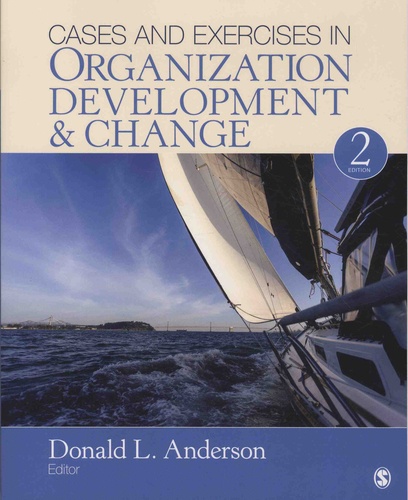 Cases and Exercises in Organization Development & Change 2nd edition