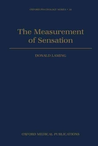 Donald Laming - The Measurement Of Sensation.