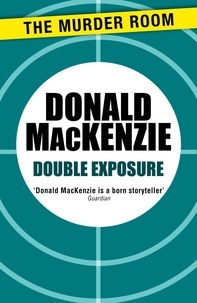 Donald Mackenzie - Double Exposure.