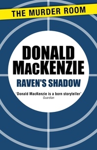 Donald Mackenzie - Raven's Shadow.
