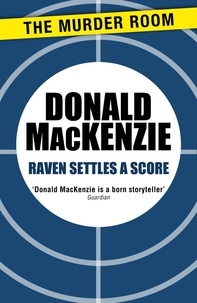 Donald Mackenzie - Raven Settles a Score.