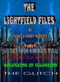  Donald Roberts - The Lightfield Files.