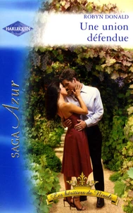 Une union défendue
