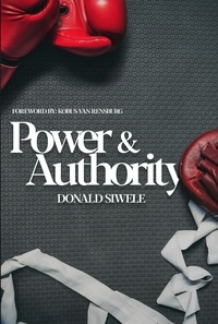  Donald Siwele - Power &amp; Authority.