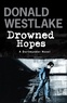 Donald Westlake - Drowned Hopes.