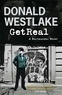 Donald Westlake - Get Real - A Dortmunder Novel.