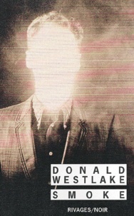 Donald Westlake - Smoke.