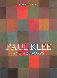 Donald Wigal - Mega Square  : Paul Klee and artworks.