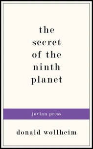 The Secret of the Ninth Planet
