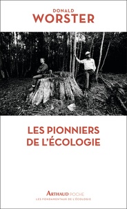 Donald Worster - Les pionniers de l'écologie - Nature's Economy.